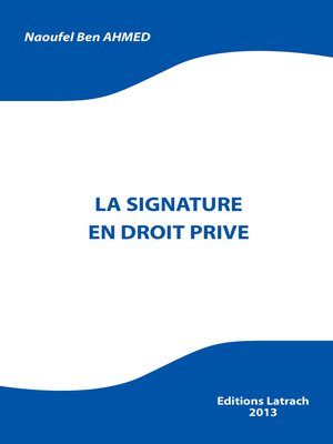 cover image of La Signature en Droit Privé